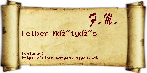 Felber Mátyás névjegykártya